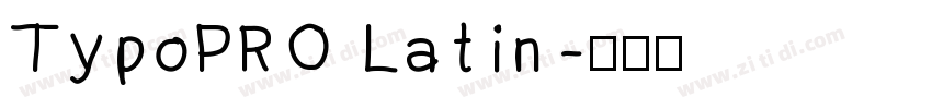 TypoPRO Latin字体转换